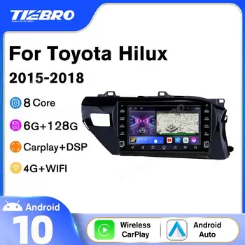 TIEBRO 2 Din Android 10,0 Автомобильный Мультимедийный Радиоприемник Для Toyota Hilux Pick Up AM120 2015-2018 8-Ядерный Стереоприемник Android Auto DSP Изображение
