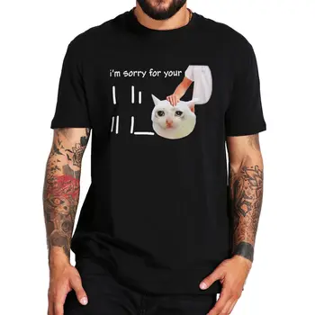 Новые футболки Cat I'm Sorry For Your Loss, футболка С забавной надписью Y2k Meme, Уличная одежда, Хлопковые Летние Мягкие футболки Унисекс С круглым вырезом Изображение